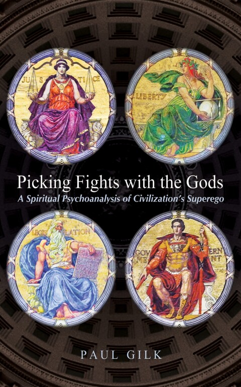 Cover image for book Picking Fights with the Gods