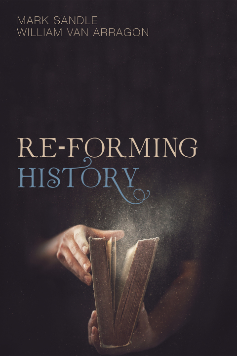 Cover image for book Re-Forming History