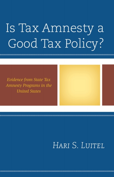 Cover image for book Is Tax Amnesty a Good Tax Policy?