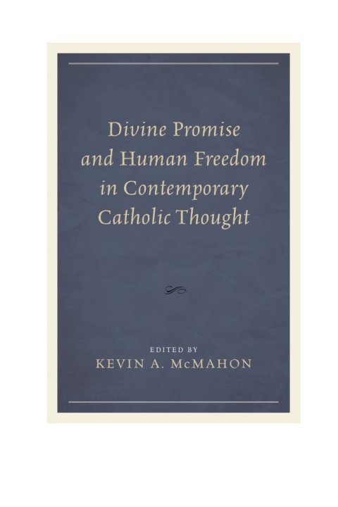 Cover image for book Divine Promise and Human Freedom in Contemporary Catholic Thought