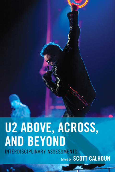 U2 Above, Across, and Beyond 
