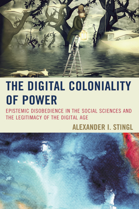 Cover image for book The Digital Coloniality of Power