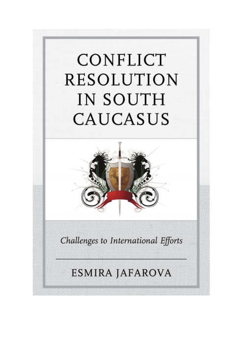Cover image for book Conflict Resolution in South Caucasus
