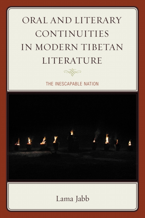 Cover image for book Oral and Literary Continuities in Modern Tibetan Literature