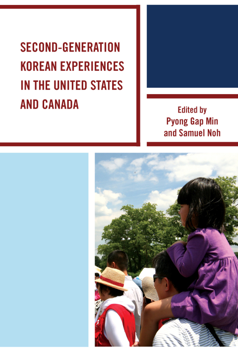 Second-Generation Korean Experiences in the United States and Canada 