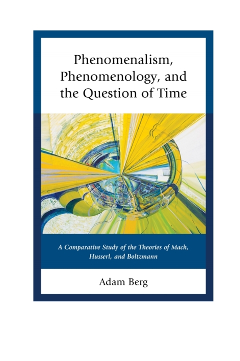 Cover image for book Phenomenalism, Phenomenology, and the Question of Time