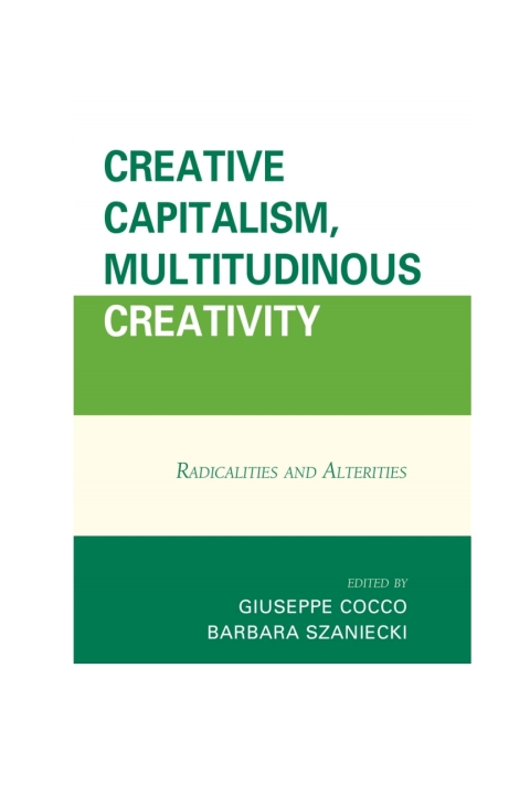 Cover image for book Creative Capitalism, Multitudinous Creativity