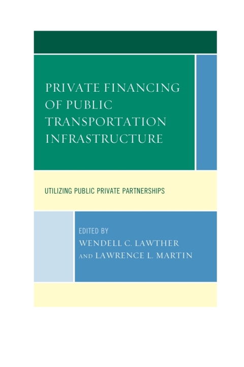 Cover image for book Private Financing of Public Transportation Infrastructure