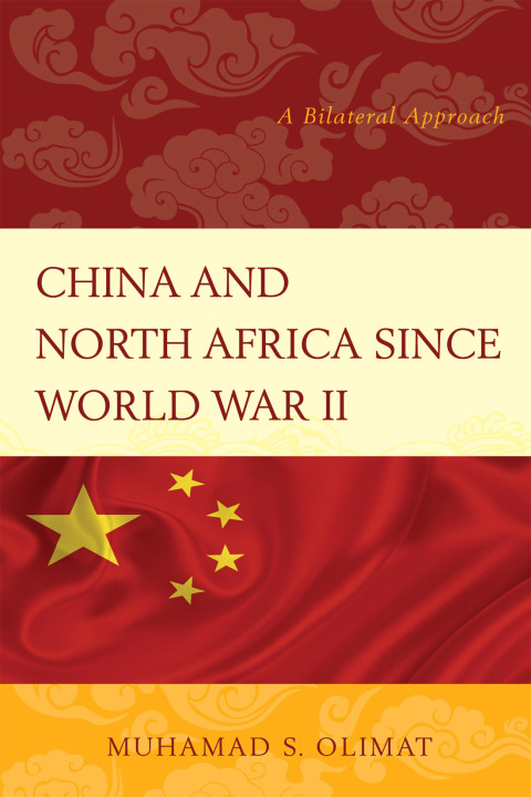 Cover image for book China and North Africa since World War II