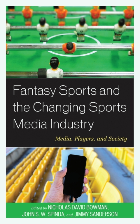 Fantasy Sports and the Changing Sports Media Industry 