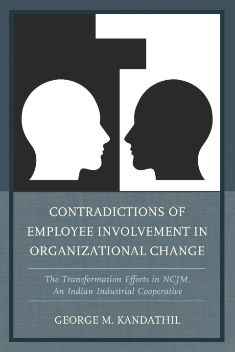 Cover image for book Contradictions of Employee Involvement in Organizational Change