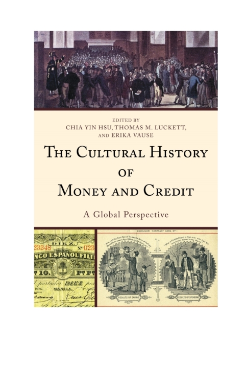 Cover image for book The Cultural History of Money and Credit
