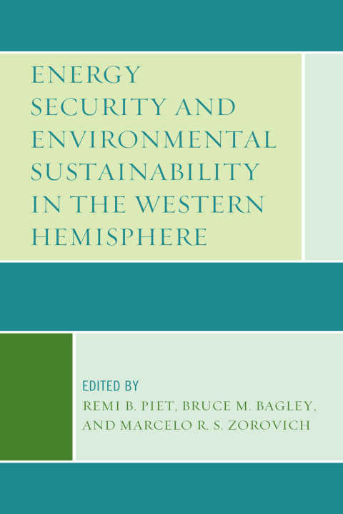 Cover image for book Energy Security and Environmental Sustainability in the Western Hemisphere