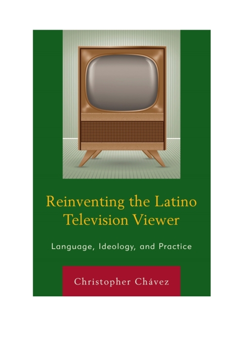 Cover image for book Reinventing the Latino Television Viewer