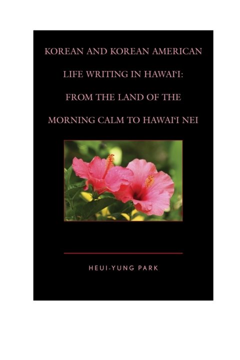Cover image for book Korean and Korean American Life Writing in Hawai'i