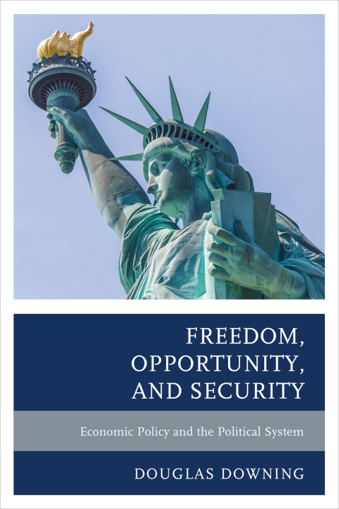 Cover image for book Freedom, Opportunity, and Security