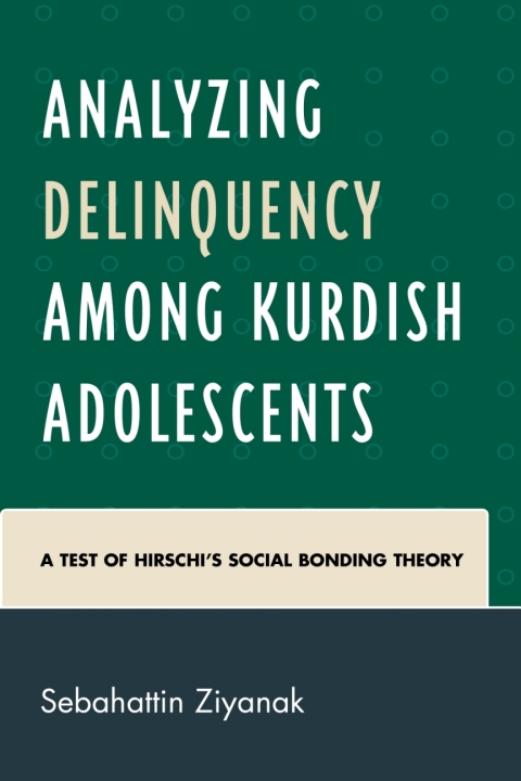 Cover image for book Analyzing Delinquency among Kurdish Adolescents