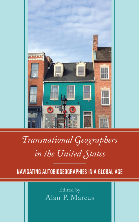 Transnational Geographers in the United States 