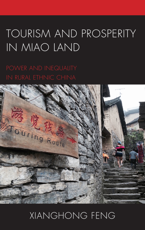 Cover image for book Tourism and Prosperity in Miao Land