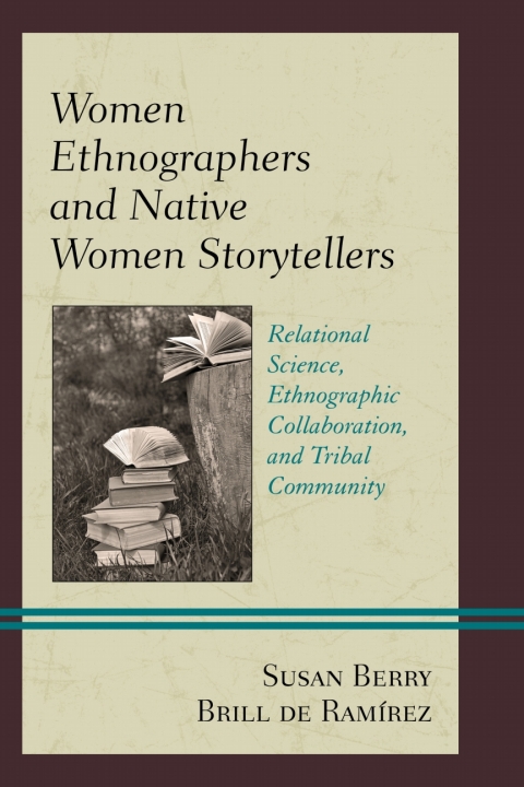 Cover image for book Women Ethnographers and Native Women Storytellers