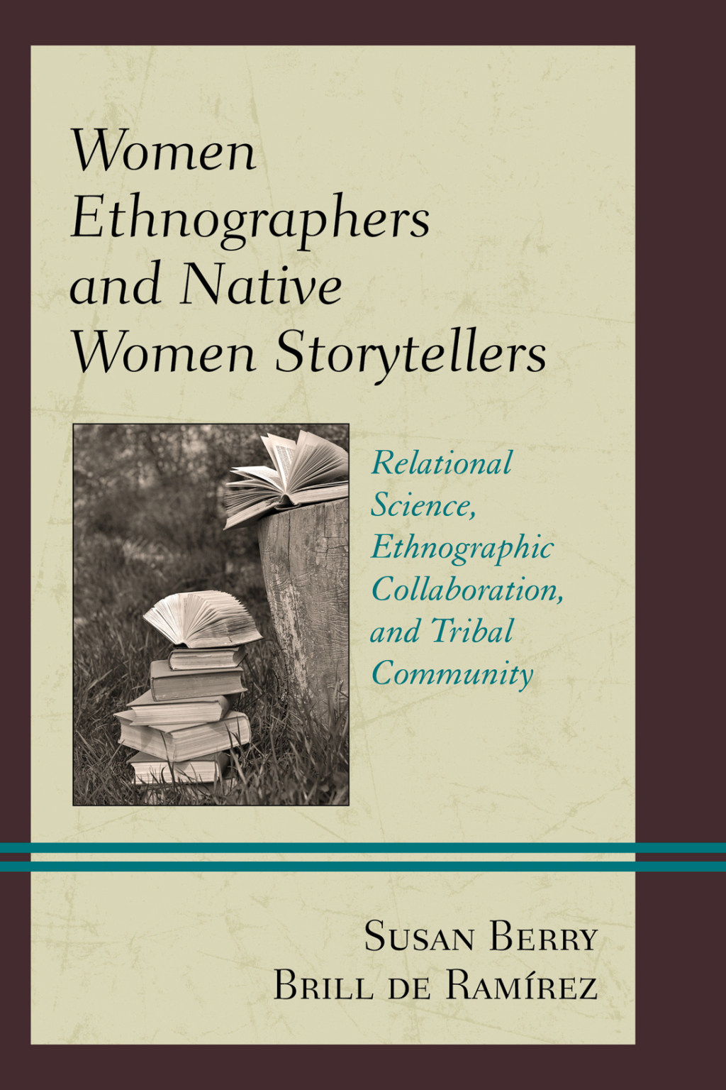 Reflowable Women Ethnographers and Native Women Storytellers; $35.69