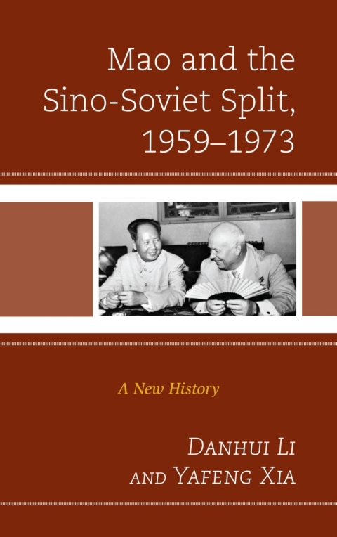 Cover image for book Mao and the Sino-Soviet Split, 1959–1973