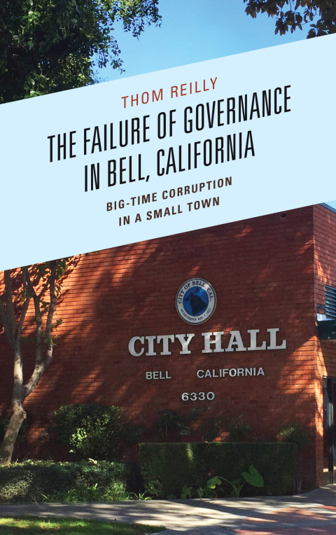 Cover image for book The Failure of Governance in Bell, California
