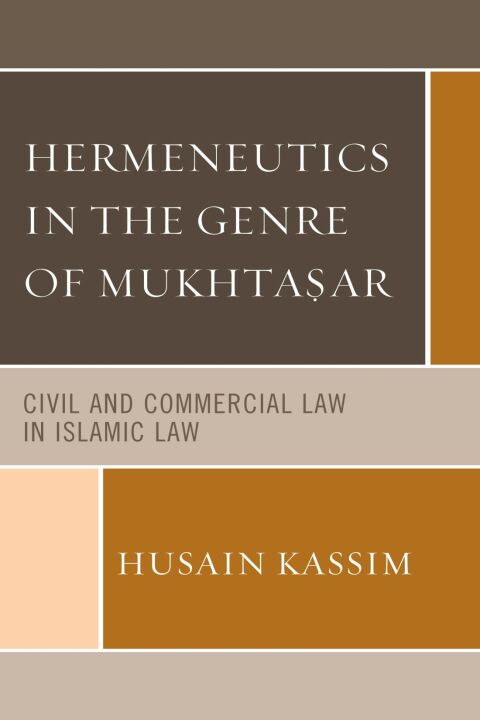 Cover image for book Hermeneutics in the Genre of Mukhta?ar