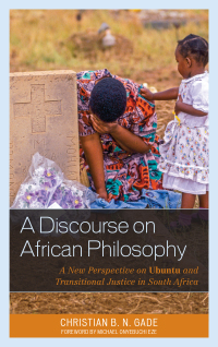 Cover image: A Discourse on African Philosophy 9781498512251
