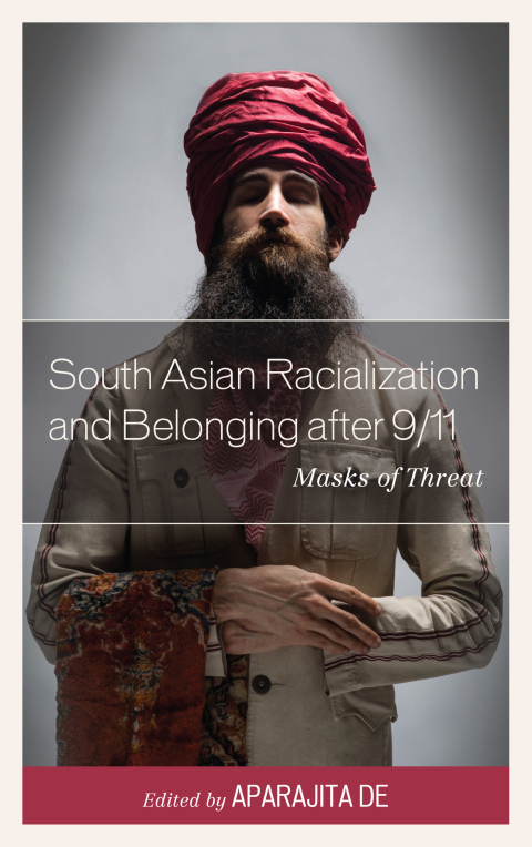 Cover image for book South Asian Racialization and Belonging after 9/11