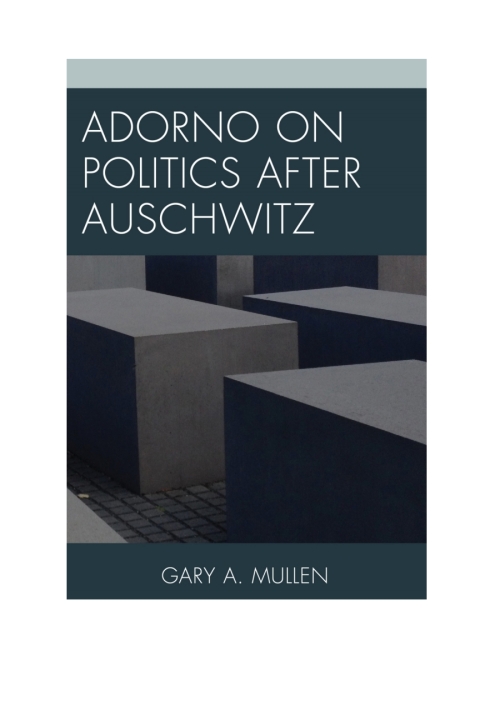 Cover image for book Adorno on Politics after Auschwitz