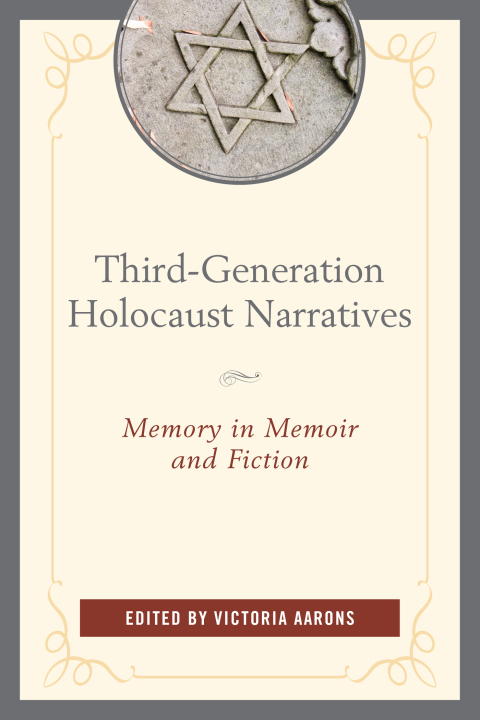 Cover image for book Third-Generation Holocaust Narratives