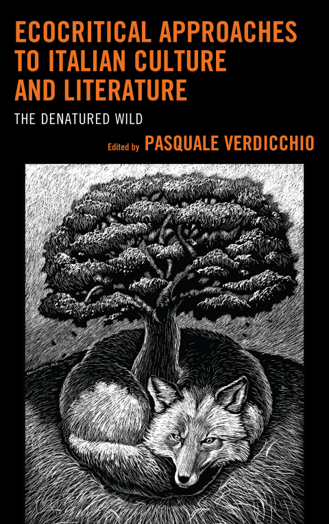 Cover image for book Ecocritical Approaches to Italian Culture and Literature