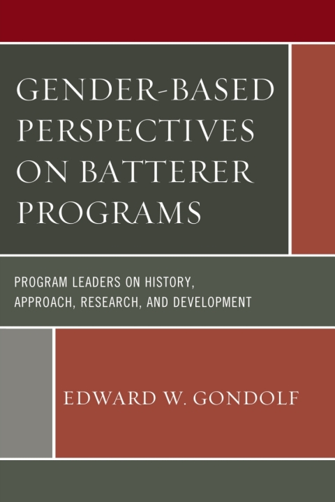 Cover image for book Gender-Based Perspectives on Batterer Programs