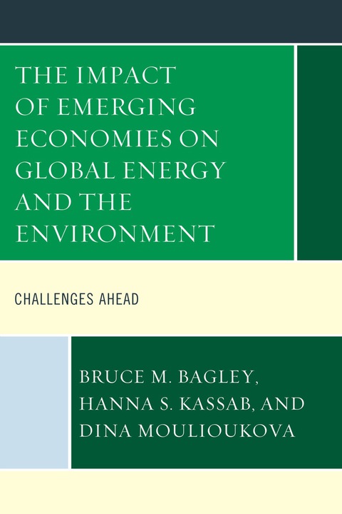 Cover image for book The Impact of Emerging Economies on Global Energy and the Environment