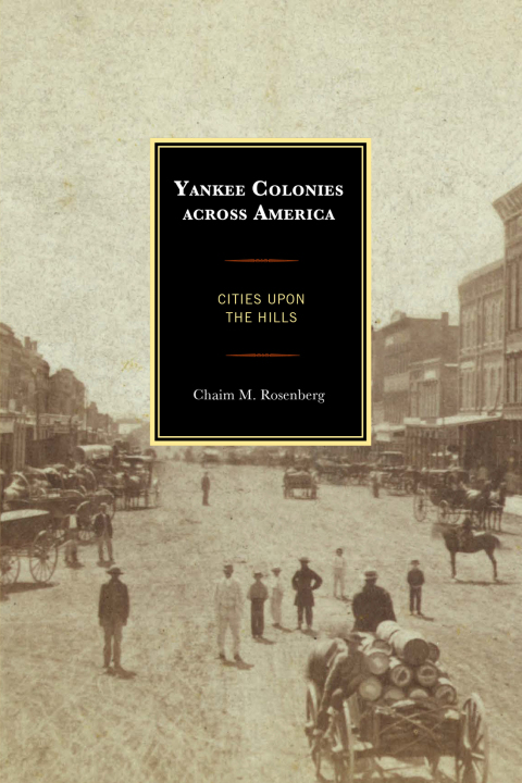 Cover image for book Yankee Colonies across America