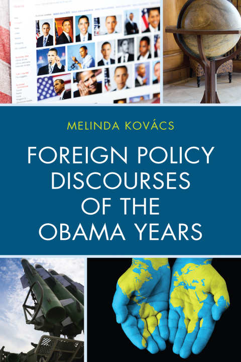 Cover image for book Foreign Policy Discourses of the Obama Years