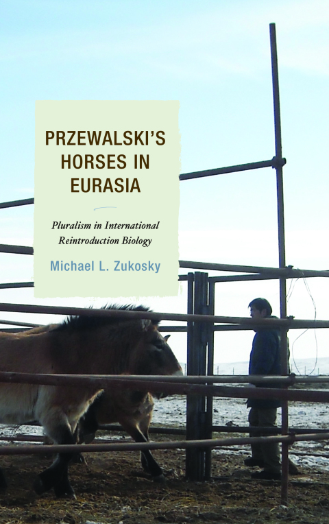 Cover image for book Przewalski's Horses in Eurasia