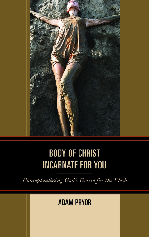 Cover image for book Body of Christ Incarnate for You