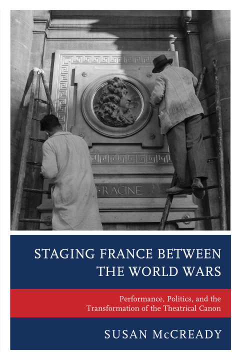 Cover image for book Staging France between the World Wars
