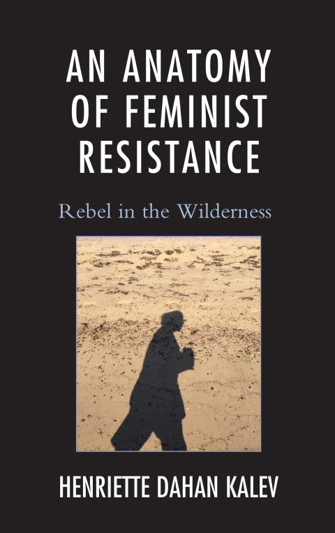 Cover image for book An Anatomy of Feminist Resistance