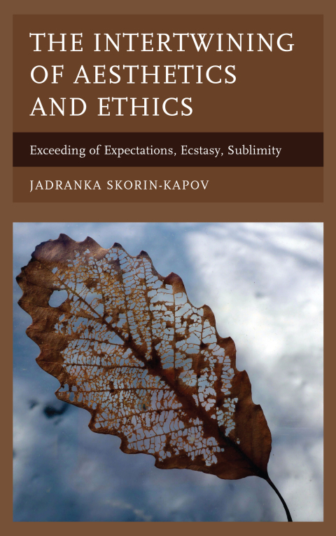 Cover image for book The Intertwining of Aesthetics and Ethics