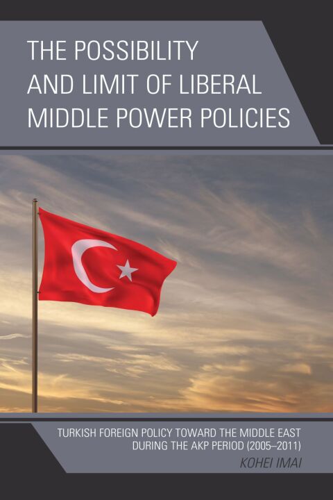 Cover image for book The Possibility and Limit of Liberal Middle Power Policies