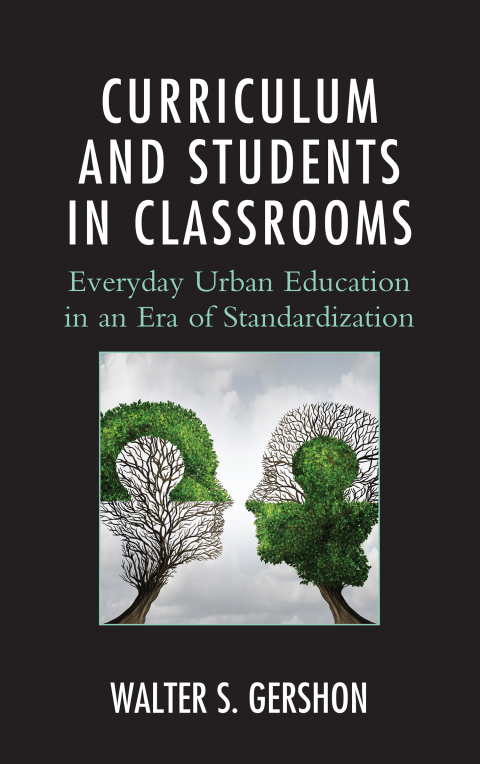 Cover image for book Curriculum and Students in Classrooms