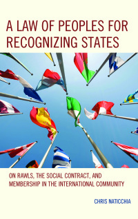 Cover image: A Law of Peoples for Recognizing States 9781498526135