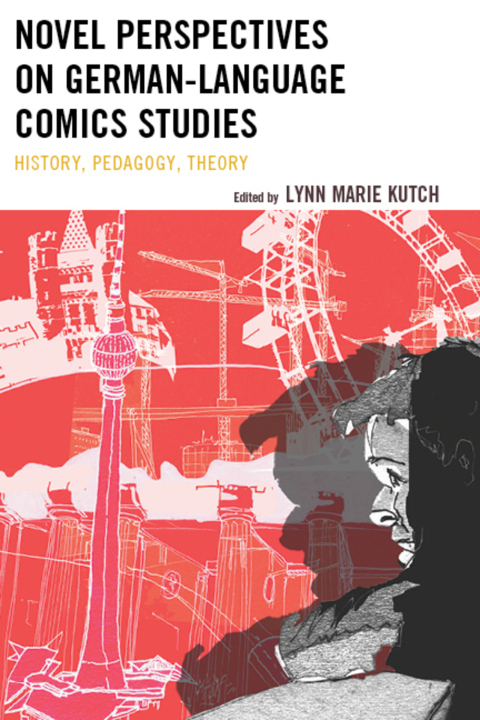 Cover image for book Novel Perspectives on German-Language Comics Studies