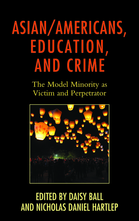 Cover image for book Asian/Americans, Education, and Crime