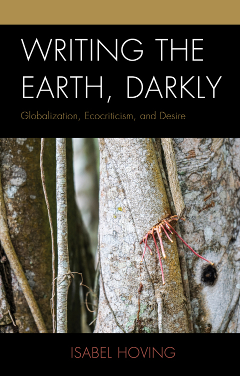 Cover image for book Writing the Earth, Darkly