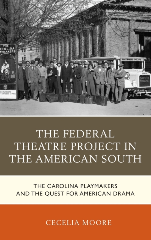 Cover image for book The Federal Theatre Project in the American South