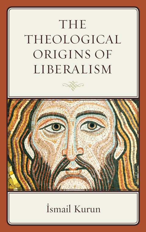 Cover image for book The Theological Origins of Liberalism